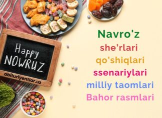21-mart Navro'z bayrami tadbir senariysi, sherlar, qo'shiqlar to'plami